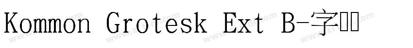 Kommon Grotesk Ext B字体转换